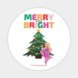 The Maven Medium- Merry and Bright Magnet